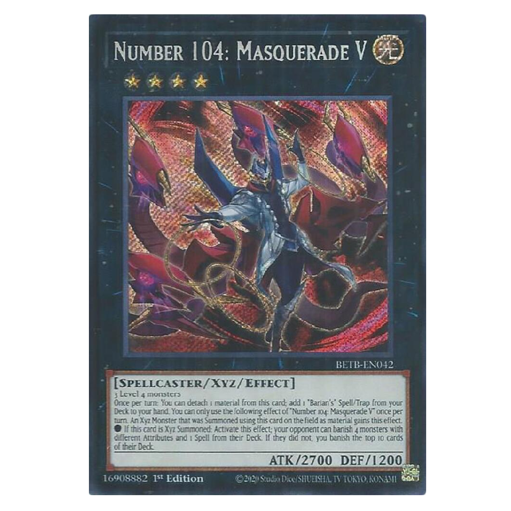 Number 104: Masquerade V - BETB-EN042 - Secret Rare - 1st Edition