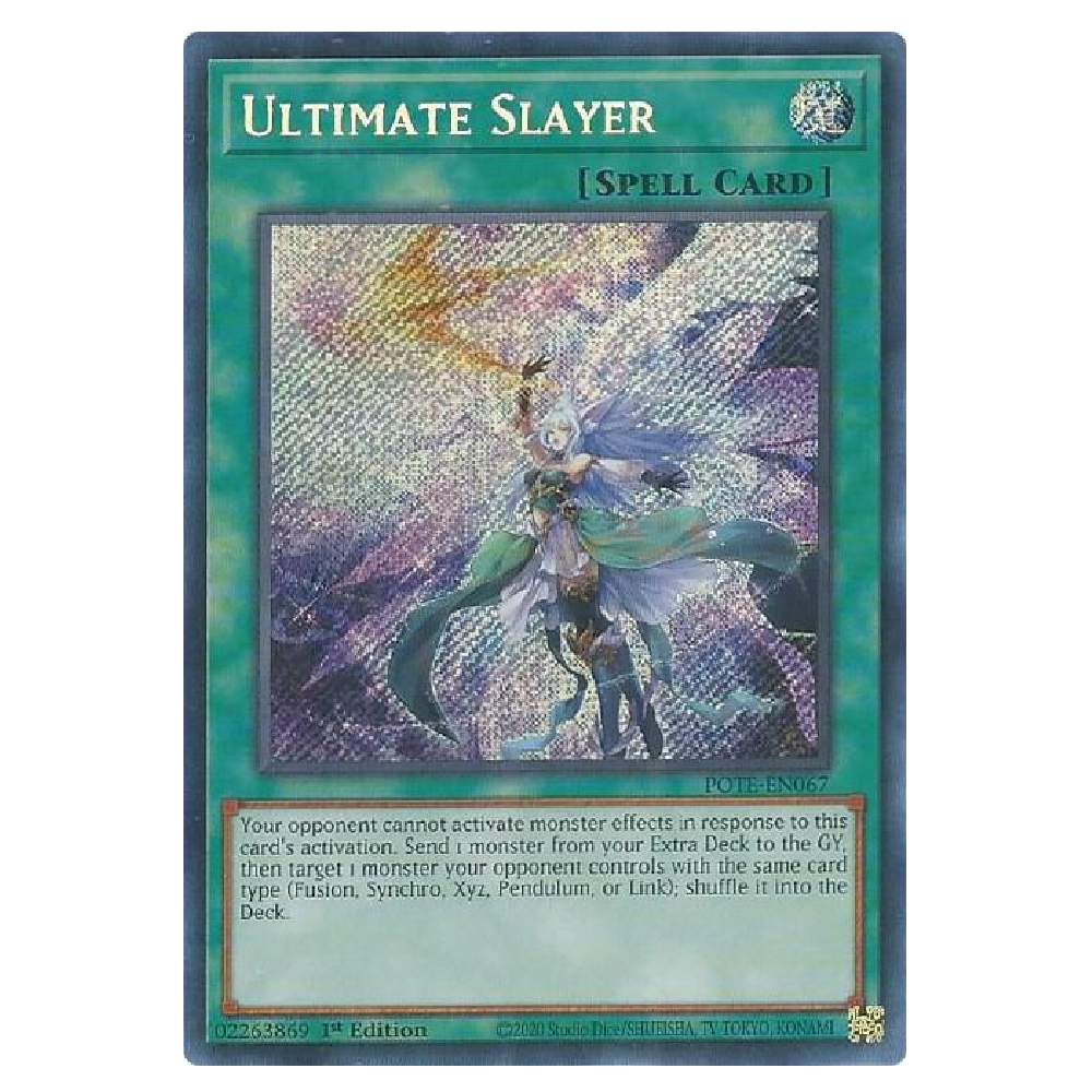 Ultimate Slayer - POTE-EN067 - Secret Rare - 1st Edition