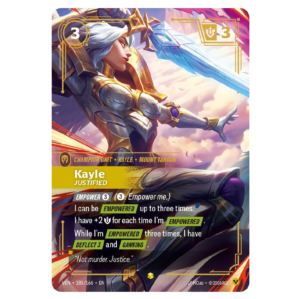 Kayle justified (Overnumbered) - VEN 185/166 - Showcase - 1st Edition