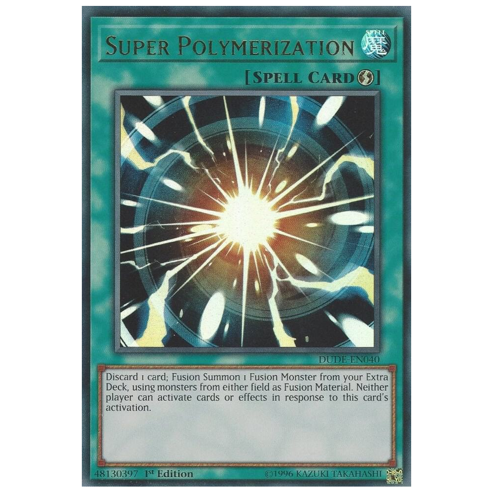 Super Polymerization - DUDE-EN040 - Ultra Rare - 1st Edition