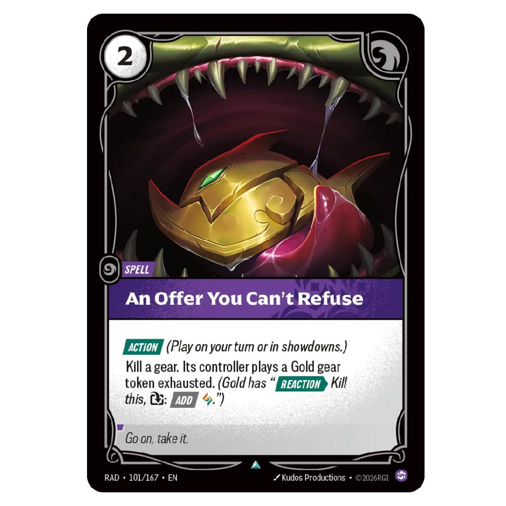 An Offer You Can't Refuse - RAD 101/167 - Uncommon - 1st Edition