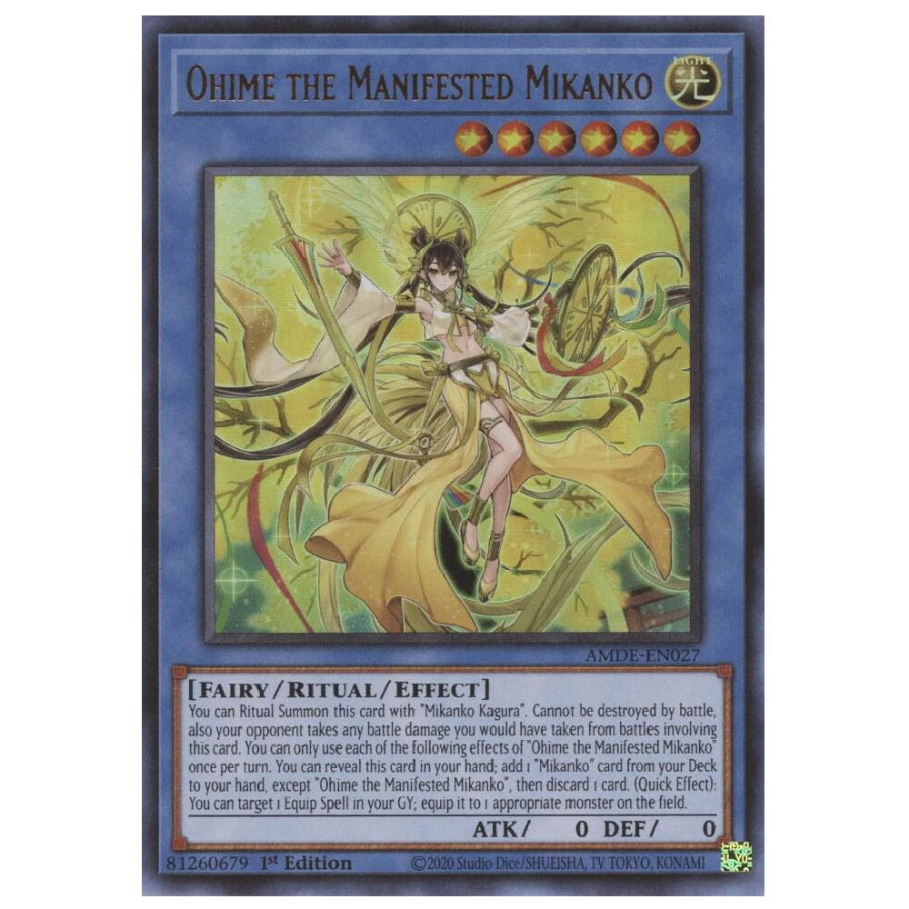 Ohime the Manifested Mikanko - AMDE-EN027 - Ultra Rare - 1st Edition
