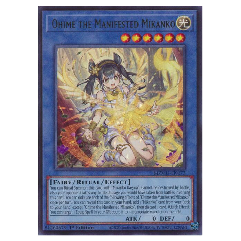 Ohime the Manifested Mikanko - MZMU-EN073 - Ultra Rare - 1st Edition