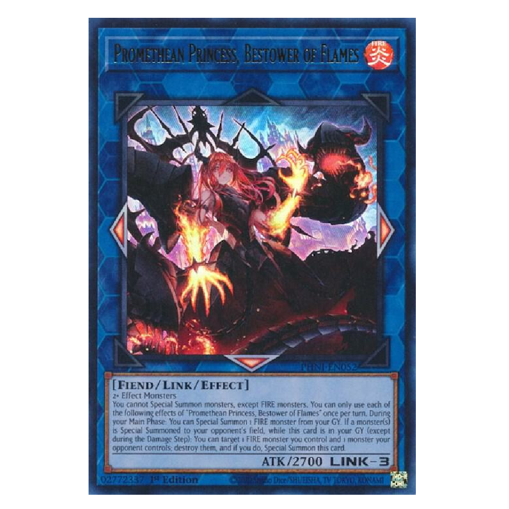 Promethean Princess, Bestower of Flames - PHNI-EN052 - Ultra Rare - 1st Edition