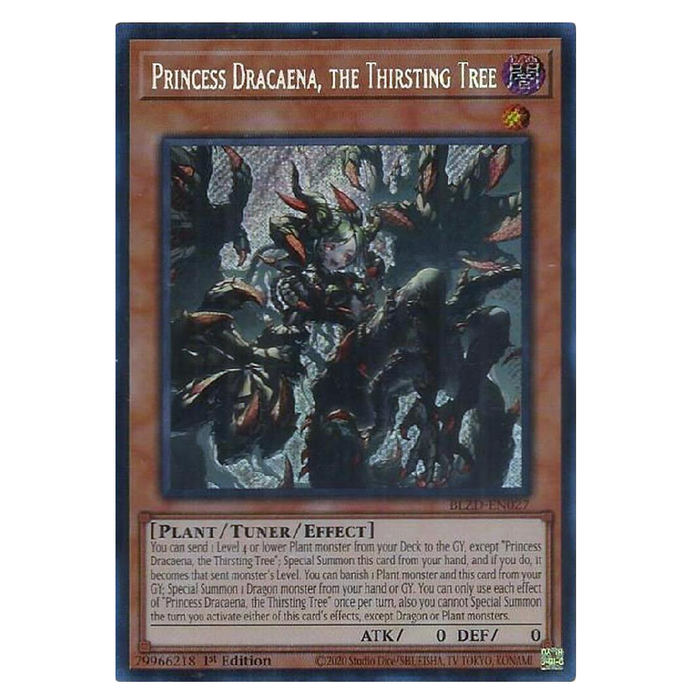 Princess Dracaena, the Thristing Tree - BLZD-EN027 - Secret Rare - 1st Edition