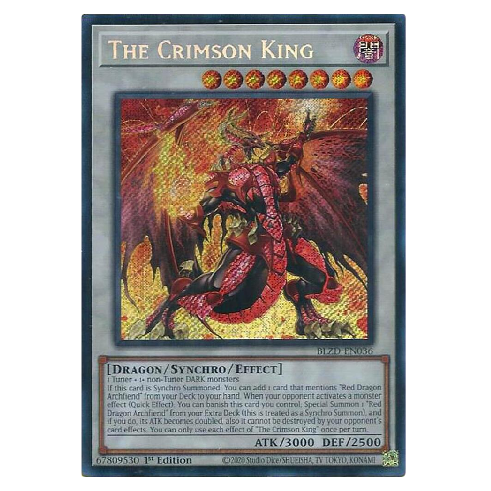 The Crimson King - BLZD-EN036 - Secret Rare - 1st Edition