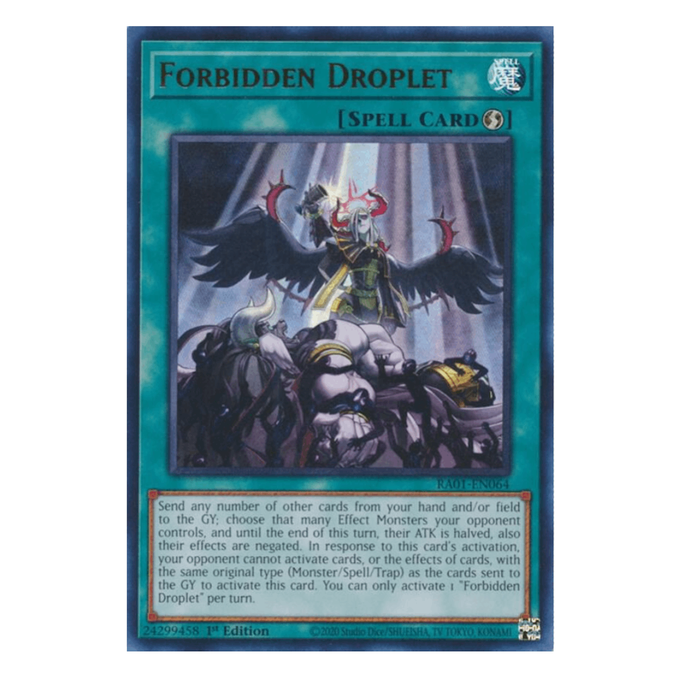 Forbidden Droplet - RA01-EN064 - Ultra Rare - 1st Edition