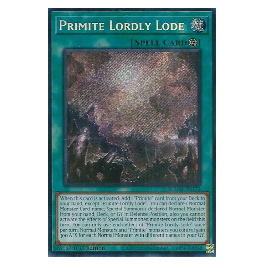 Primite Lordly Lode - BLMM-EN172 - Secret Rare - 1st Edition