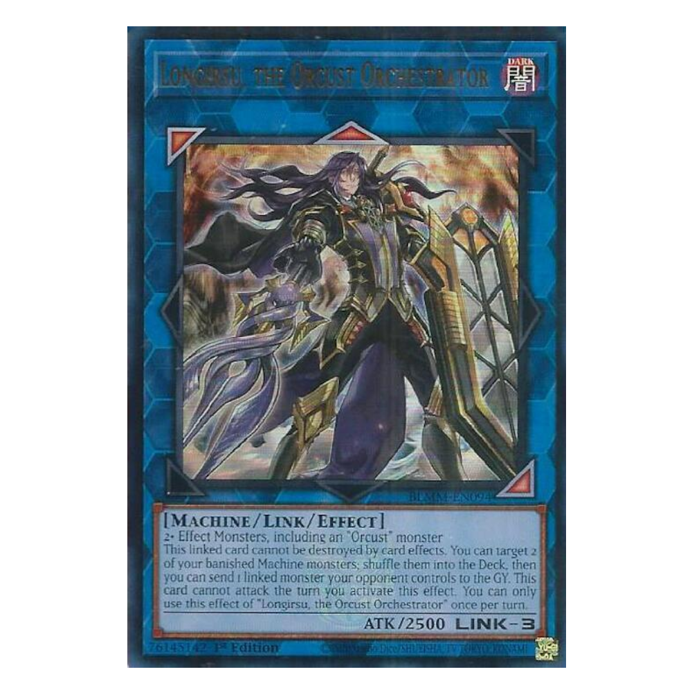 Longirsu, the Orcust Orchestrator - BLMM-EN098 - Ultra Rare - 1st Edition