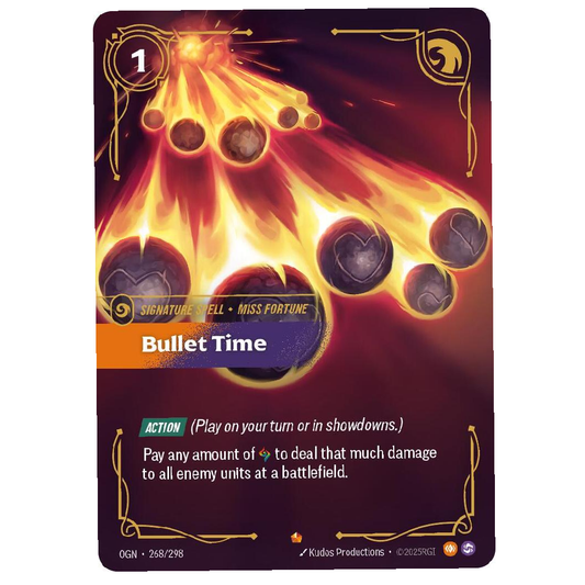 Bullet Time - OGN 268/298 - Epic - 1st Edition