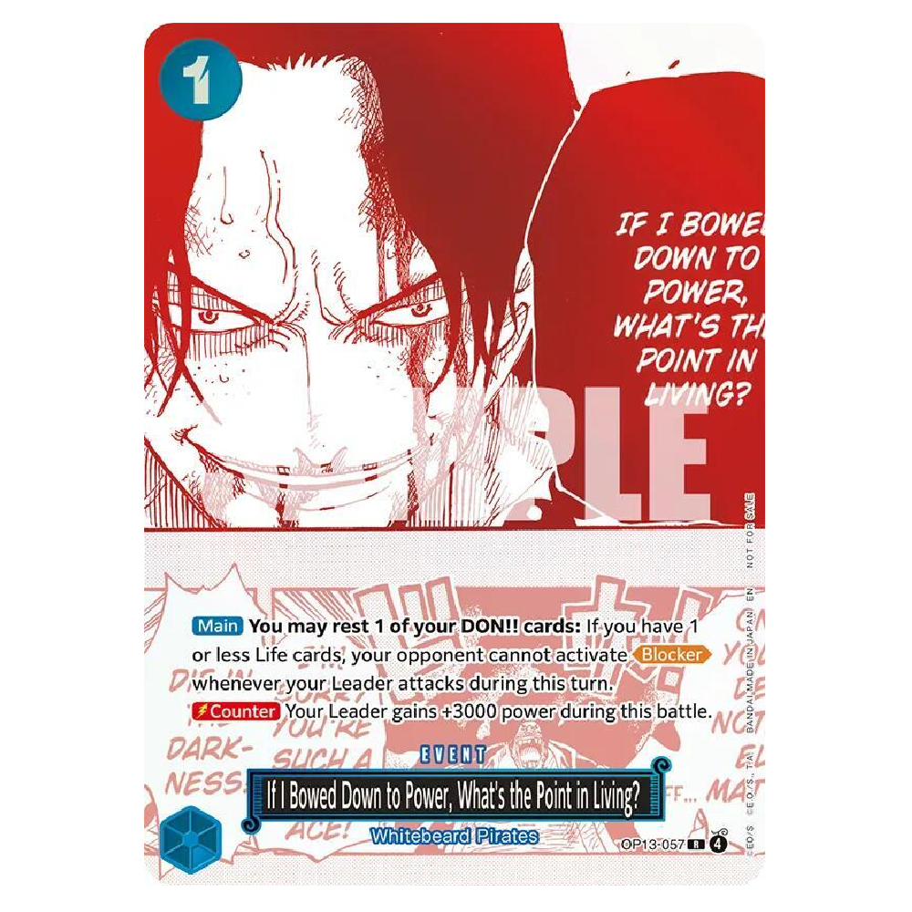 If I Bowed Down to Power, What's the Point in Living? (3rd Anniversary Treasure Campaign Pack) - OP13-057 - Promo - 1st Edition