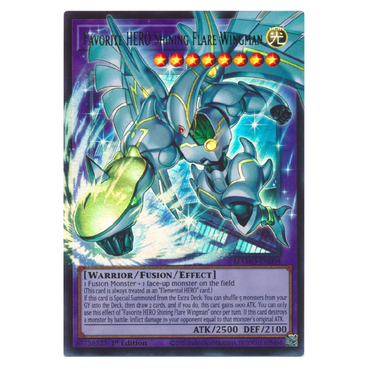 Favorite HERO Shining Flare WIngman (OverFrame) - MAMO-EN004 - Ultra Rare - 1st Edition