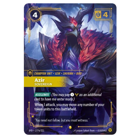 Azir Sovereign (Alt Art) - SFD 177a/221 - Showcase - 1st Edition