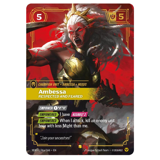 Ambessa Respected and Feared (Alt Art) - VEN 136a/166 - Showcase - 1st Edition