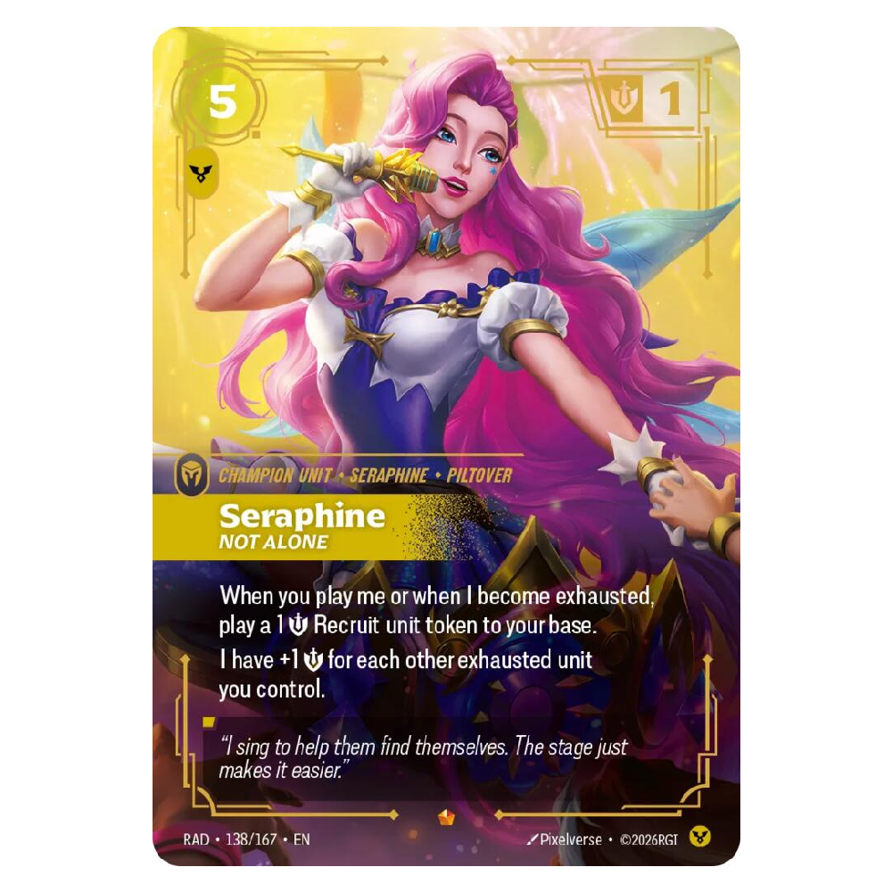 Seraphine, Not Alone - RAD 138/167 - Epic - 1st Edition