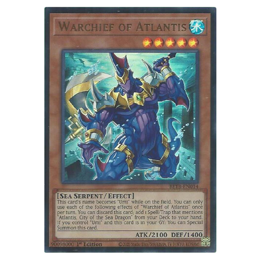 Warchief of Atlantis - BETB-EN014 - Ultra Rare - 1st Edition