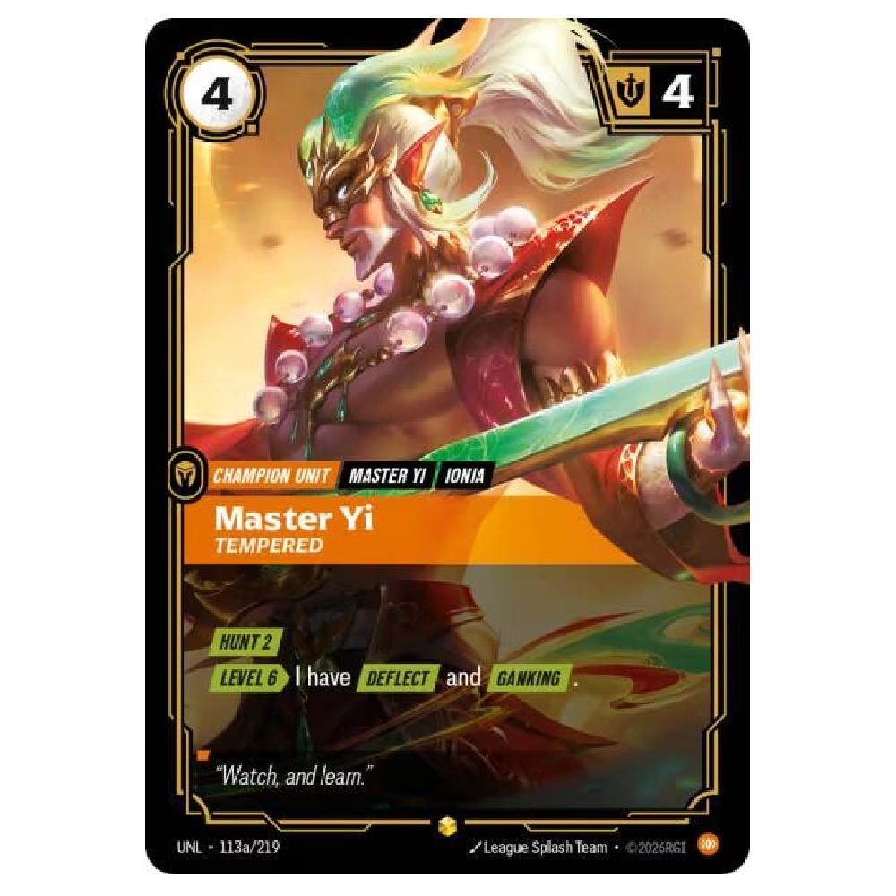 Master Yi Tempered (Alt Art) - UNL 113a/219 - Showcase - 1st Edition