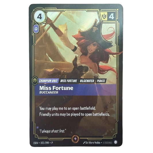Miss Fortune Buccaneer (Promo) - OGN 193/298 P - Promo - 1st Edition