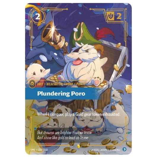 Plundering Poro (Overnumbered) - UNL 222/219 - Showcase - 1st Edition