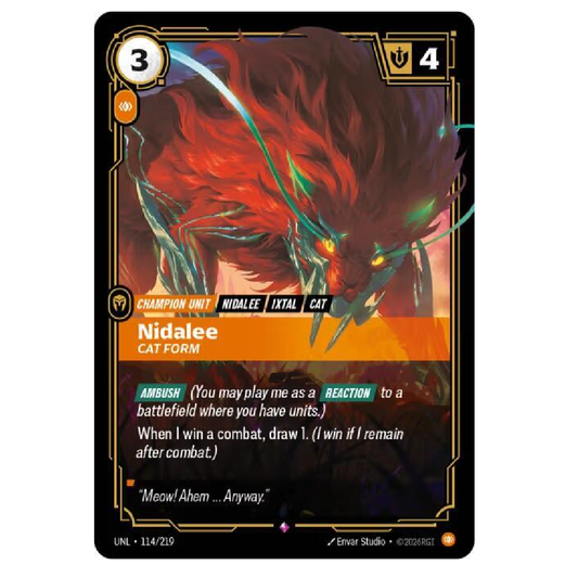 Nidalee Cat Form - UNL 114/219 - Rare - 1st Edition