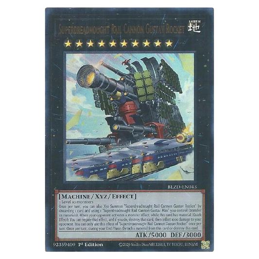 Superdreadnought Rail Cannon Gustav Rocket - BLZD-EN043 - Ultra Rare - 1st Edition