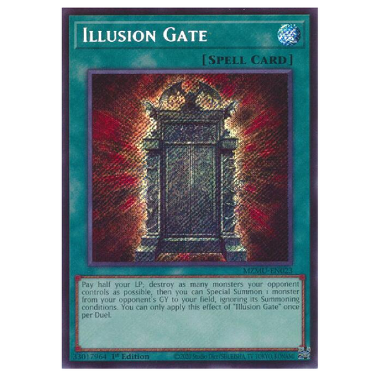Illusion Gate - MZMU-EN023 - Secret Rare - 1st Edition