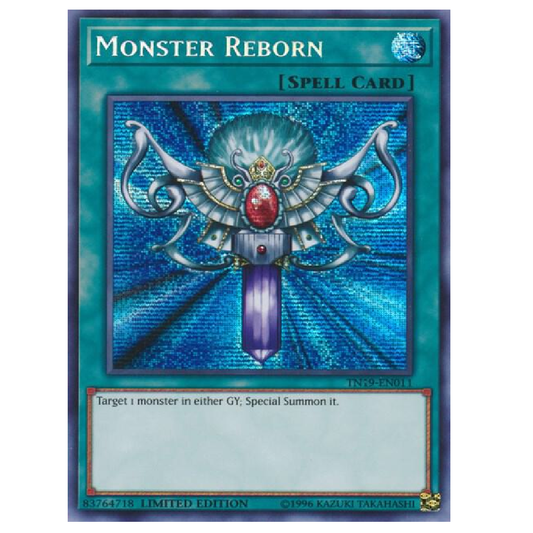 Monster Reborn - TN19-EN011 - Prismatic Secret Rare - Limited Edition