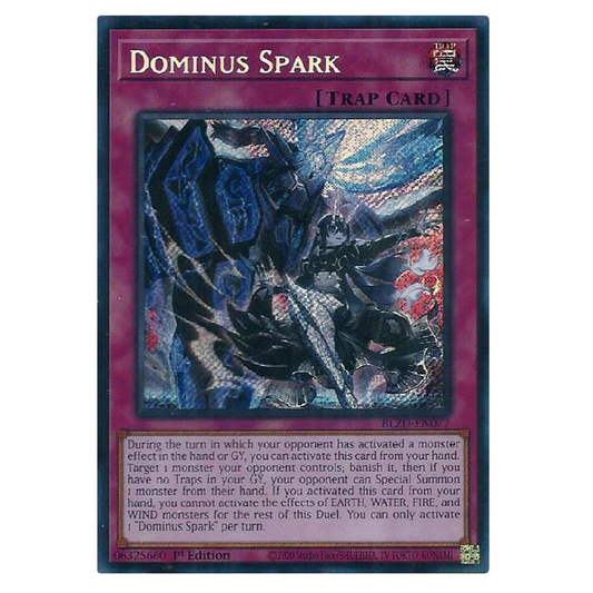 Dominus Spark - BLZD-EN077 - Secret Rare - 1st Edition