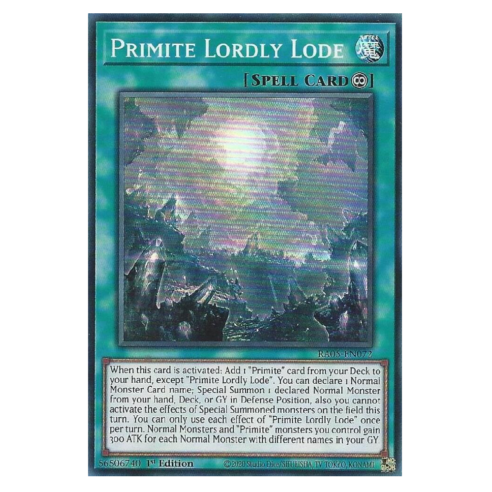 Primite Lordly Lode - RA05-EN072 - Super Rare - 1st Edition
