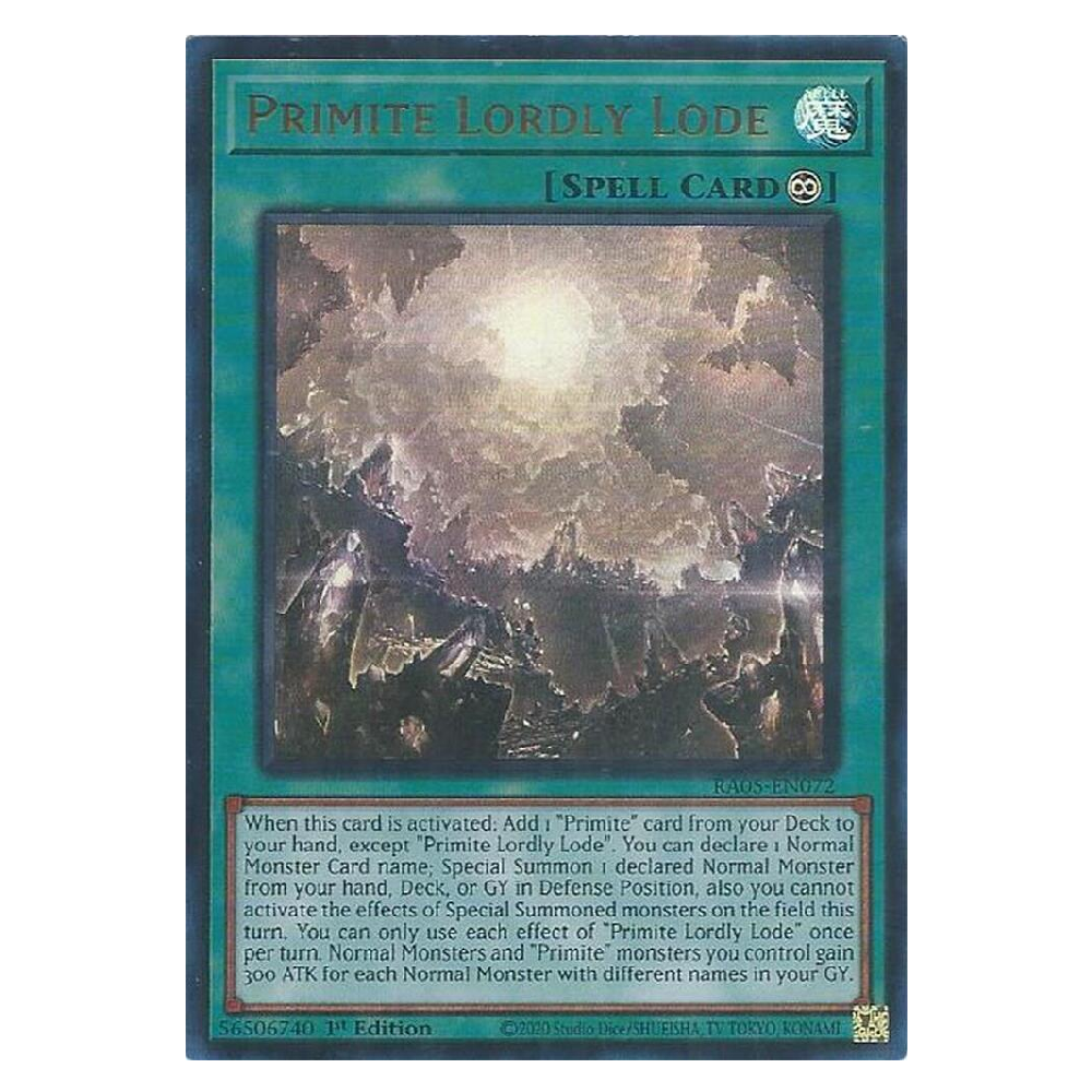 Primite Lordly Lode - RA05-EN072 - Ultra Rare - 1st Edition