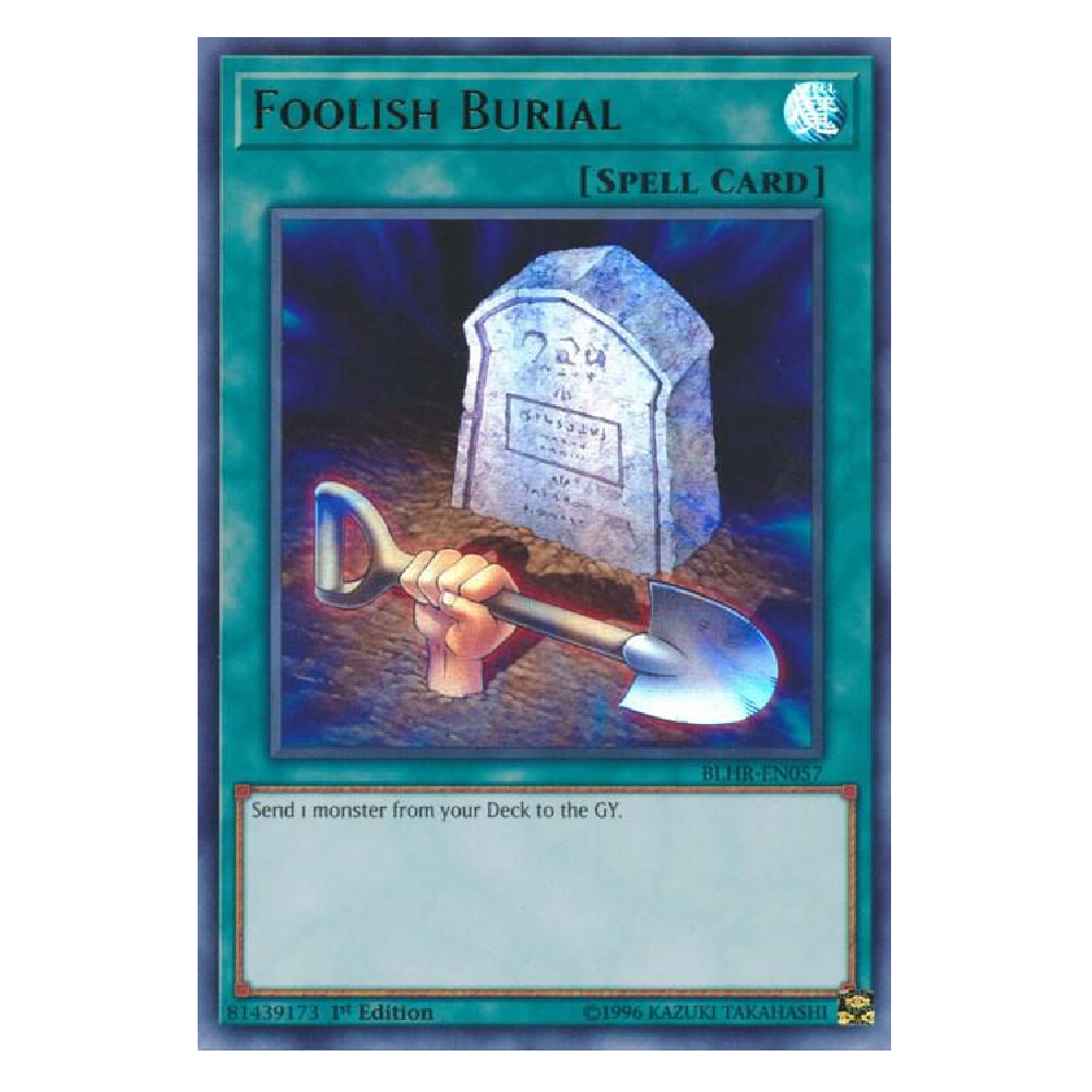 Foolish Burial - BLHR-EN057 - Ultra Rare - 1st Edition