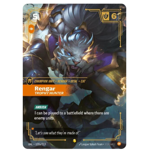 Rengar Trophy Hunter (Alt Art) - UNL 120a/219 - Showcase - 1st Edition