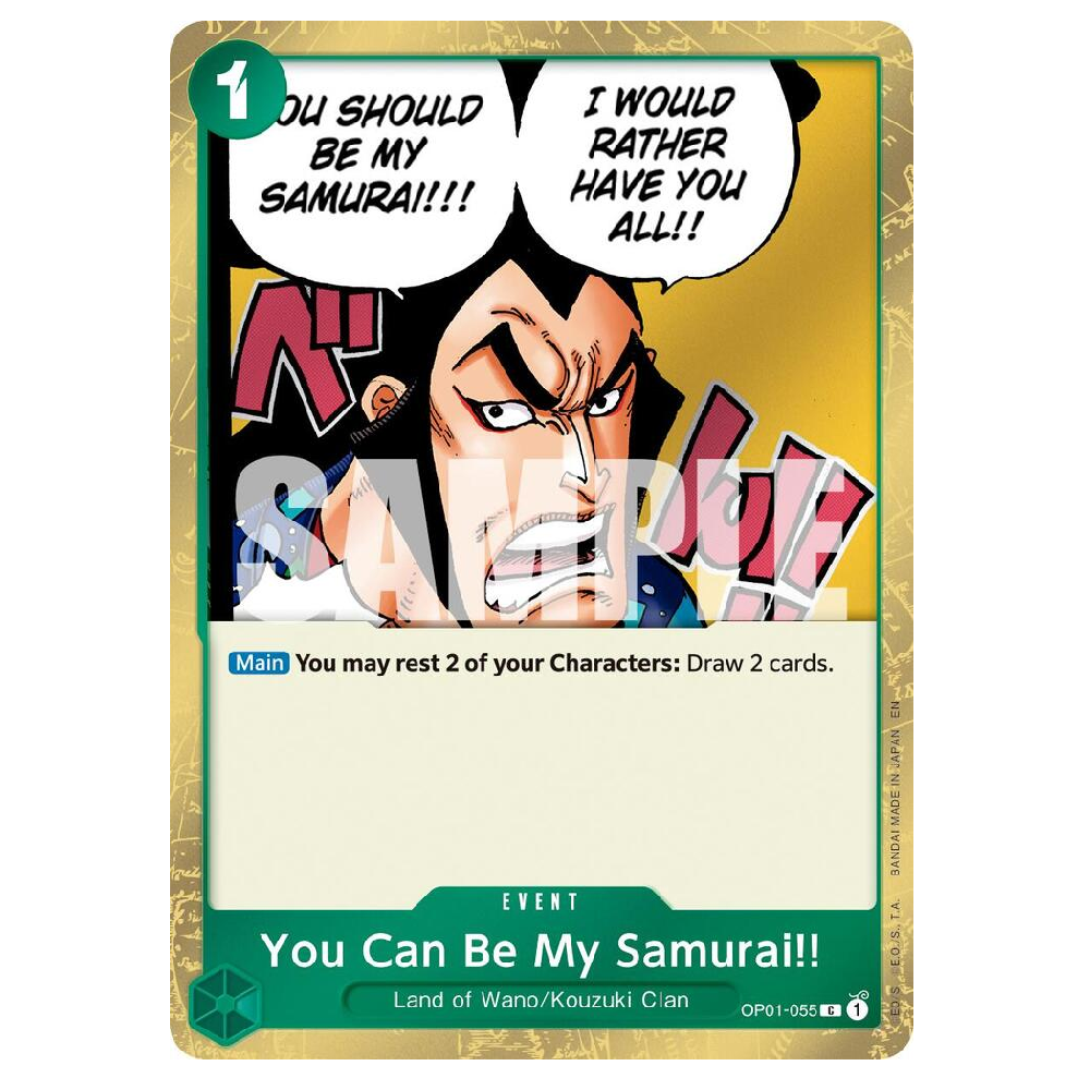 You Can Be My Samurai!! (Pirate Foil) - OP01-055 - C - 1st Edition