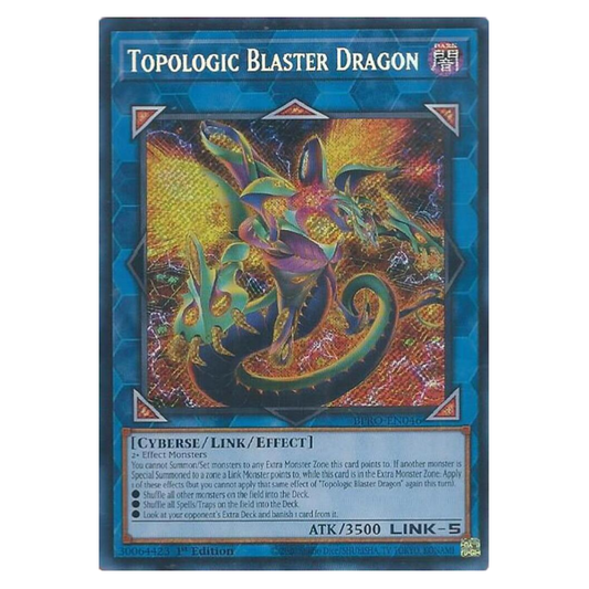 Topologic Blaster Dragon - BPRO-EN046 - Secret Rare - 1st Edition