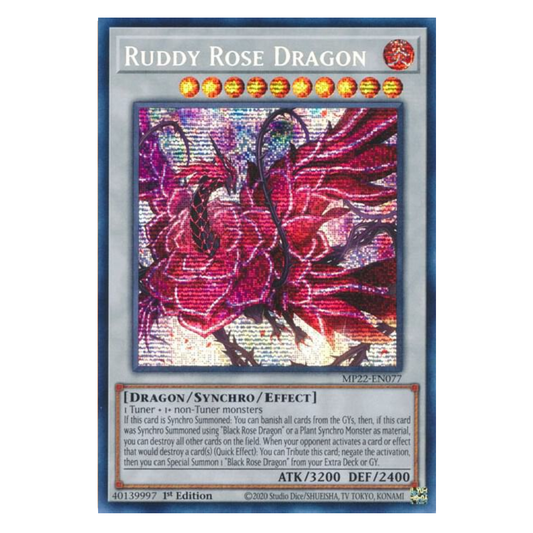Ruddy Rose Dragon - MP22-EN077 - Prismatic Secret Rare - 1st Edition