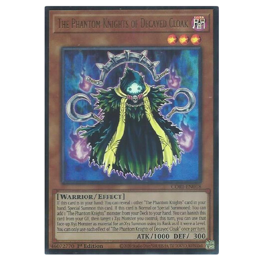 The Phantom Knights of Decayed Cloak - CORI-EN018 - Ultra Rare - 1st Edition