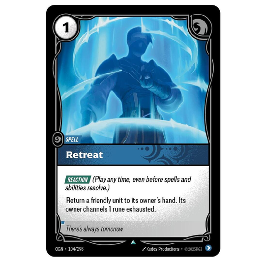 Retreat (Foil) - OGN 104/298 - Uncommon - 1st Edition