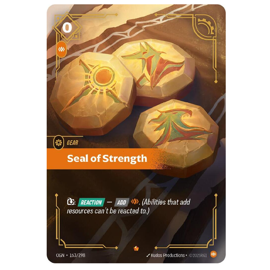 Seal of Strength - OGN 163/298 - Epic - 1st Edition