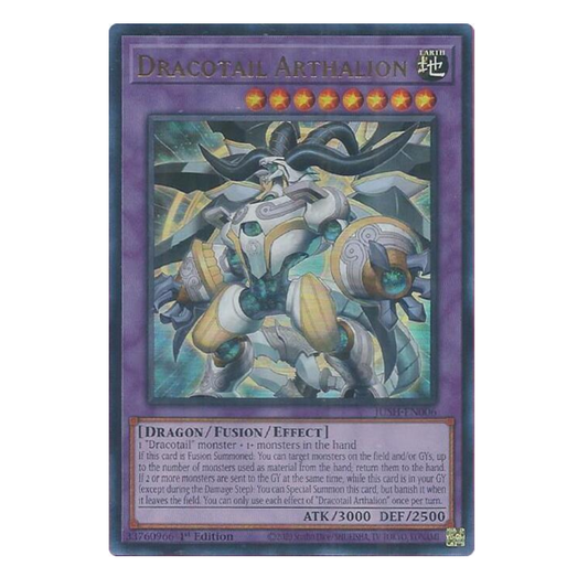 Dracotail Arthalion - JUSH-EN006 - Ultra Rare - 1st Edition