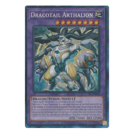 Dracotail Arthalion - JUSH-EN006 - Collector's Rare - 1st Edition