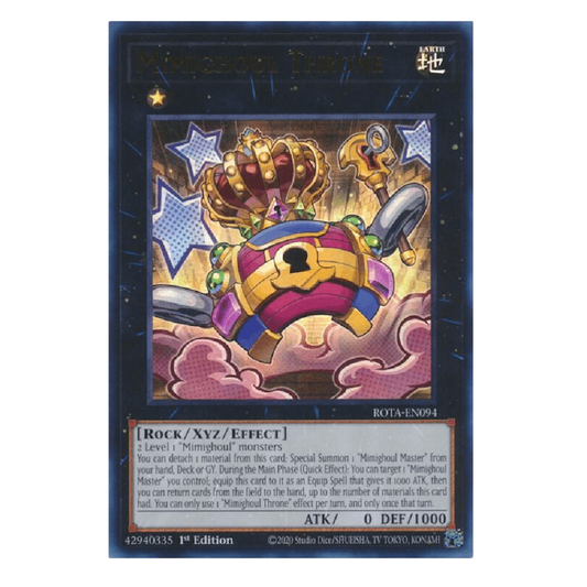 Mimighoul Throne - ROTA-EN094 - Ultra Rare - 1st Edition