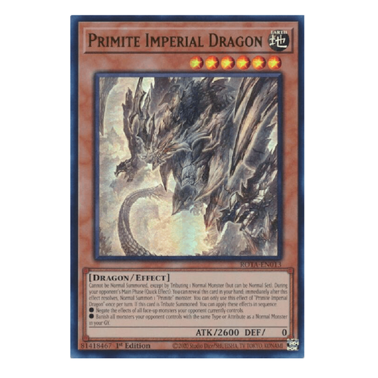 Primite Imperial Dragon - ROTA-EN013 - Ultra Rare - 1st Edition