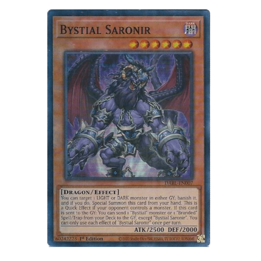 Bystial Saronir - DABL-EN007 - Super Rare - 1st Edition