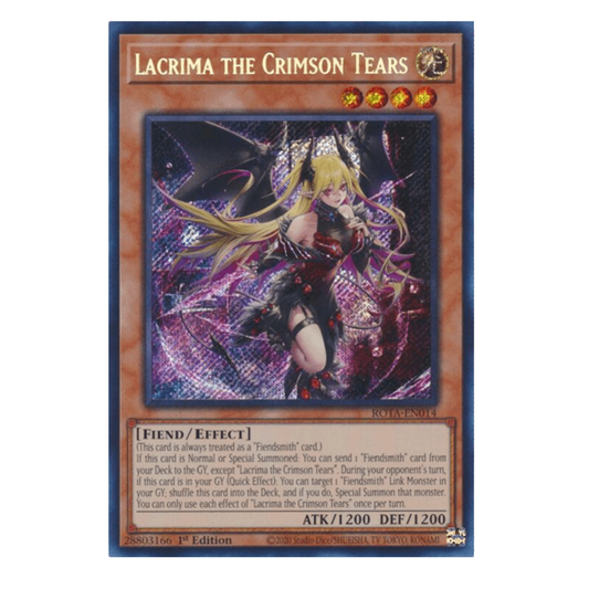 Lacrima the Crimson Tears - ROTA-EN014 - Secret Rare - 1st Edition
