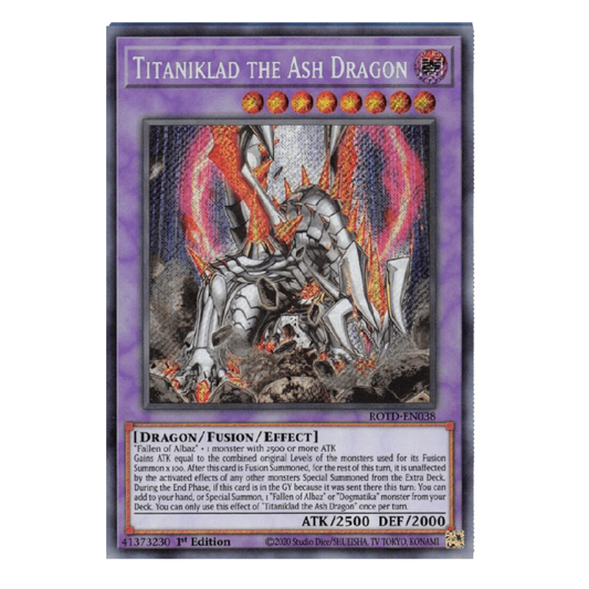 Titaniklad the Ash Dragon - ROTD-EN038 - Secret Rare - 1st Edition