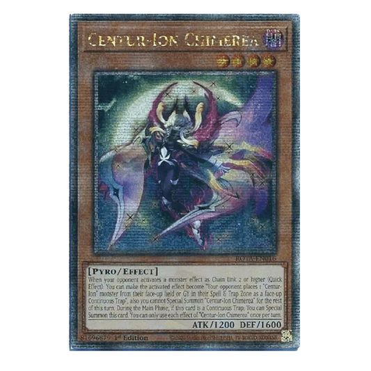 Centur-Ion Chimerea - ROTA-EN016 - Quarter Century Secret Rare - 1st Edition