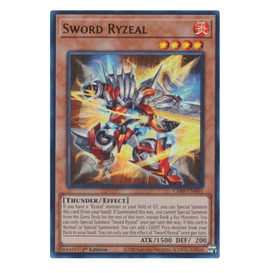 Sword Ryzeal - CRBR-EN001 - Ultra Rare - 1st Edition