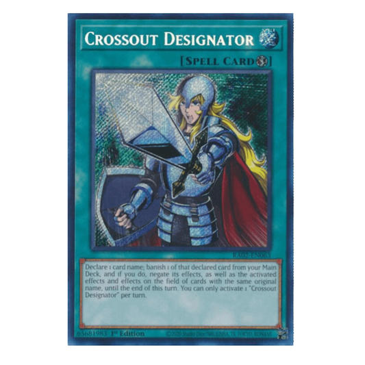 Crossout Designator - RA02-EN063 - Secret Rare - 1st Edition