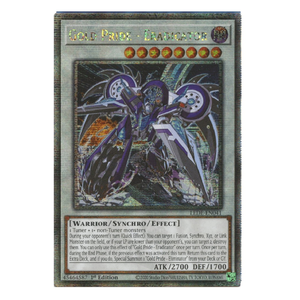 Gold Pride - Eradicator - LEDE-EN041 - Quarter Century Secret Rare - 1st Edition