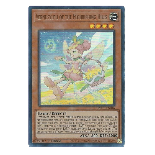 Vernusylph of the Flourishing Hills - POTE-EN016 - Ultra Rare - 1st Edition